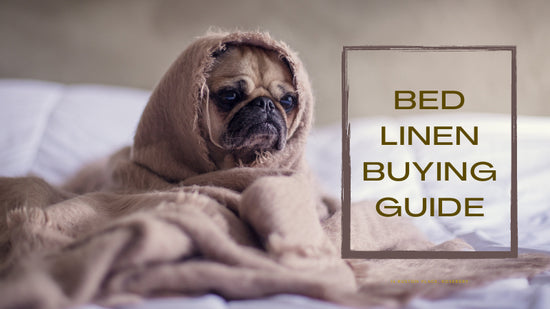 Bed Linen Buying Guide - UALinen